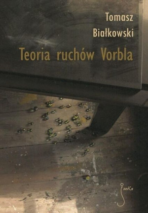 Teoria ruchów Vorbla Tomasz Białkowski