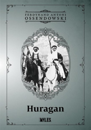 Huragan Ferdynand Antoni Ossendowski