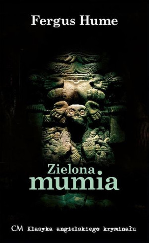 Zielona mumia Fergus Hume