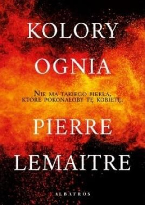 Kolory ognia Pierre Lemaitre
