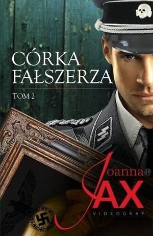 Córka fałszerza T.2 Joanna Jax