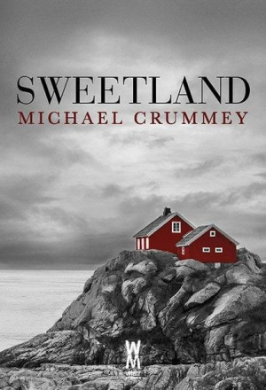 Sweetland w.2 Michael Crummey