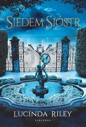 Siedem sióstr T.1 Lucinda Riley