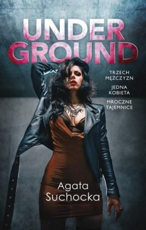 Underground Agata Suchocka