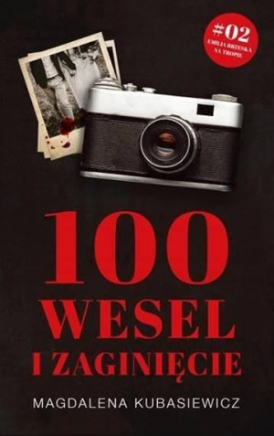 100 wesel i zaginięcie Magdalena Kubasiewicz