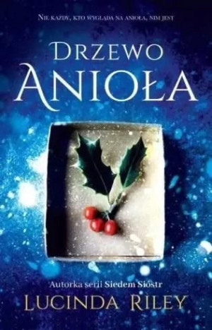 Drzewo Anioła Lucinda Riley