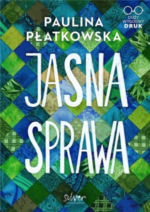 Jasna sprawa Paulina Płatkowska