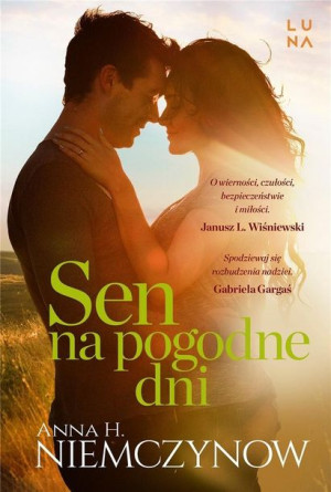 Sen na pogodne dni Anna H. Niemczynow