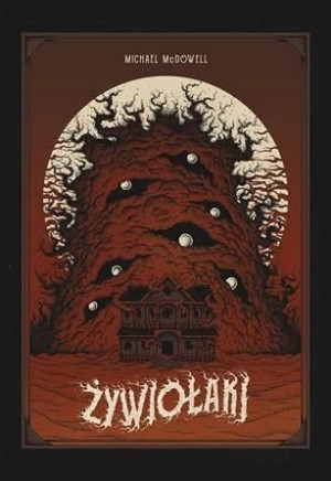 Żywiołaki Michael McDowell