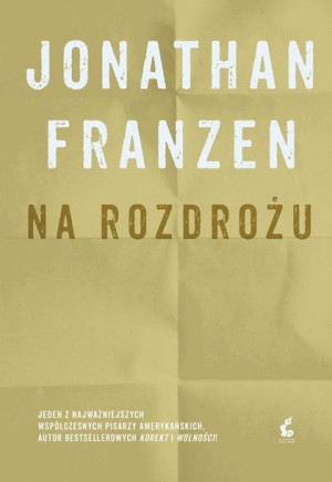 Na rozdrożu Jonathan Franzen