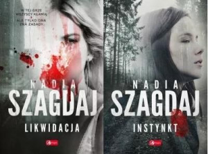 Pakiet: Likwidacja/Instynkt Nadia Szagdaj