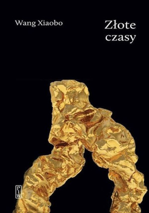 Złote czasy Wang Xiaobo