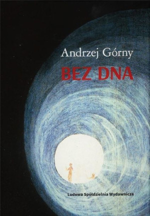Bez dna Andrzej Górny