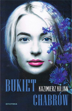 Bukiet chabrów Kazimierz Kiljan