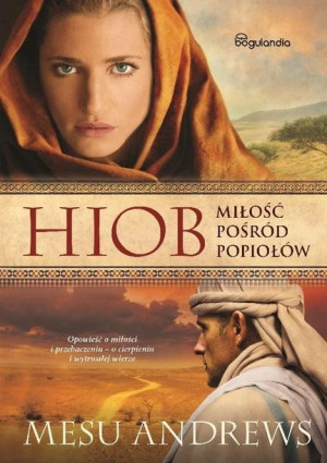 Hiob Miłość pośród popiołów Mesu Andrews