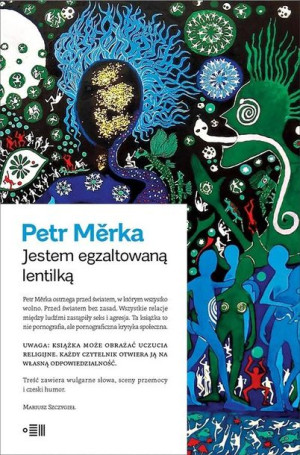 Jestem egzaltowaną lentilką w.2021 Petr Merka