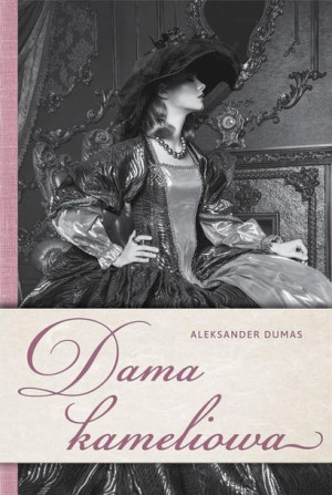 Dama kameliowa Aleksander Dumas
