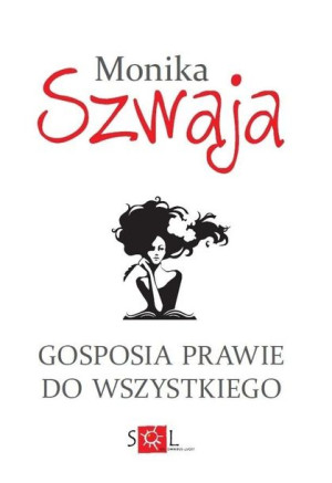 Gosposia prawie do wszystkiego BR (dodruk) Monika Szwaja