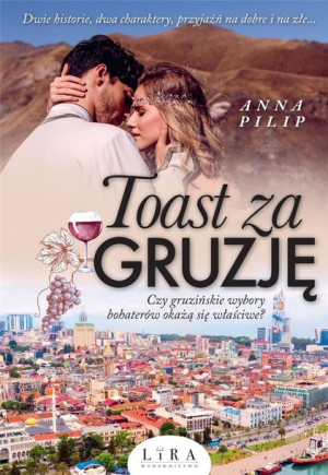 Toast za Gruzję Anna Pilip