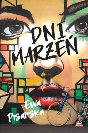 Dni marzeń Ewa Pisarska