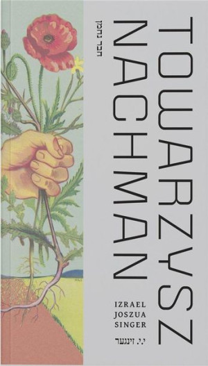 Towarzysz Nachman Izrael Joszua Singer