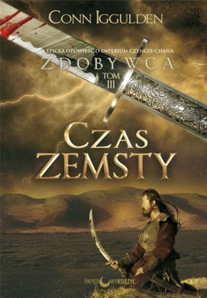 Cykl Zdobywca T.3 Czas zemsty w.2 Conn Iggulden