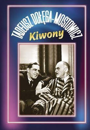 Kiwony TW - Dołęga-Mostowicz Tadeusz Dołęga-Mostowicz Tadeusz