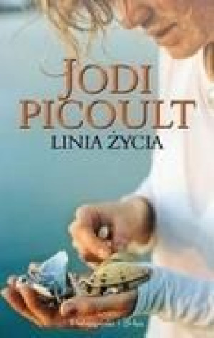Linia życia - Jodi Picoult Jodi Picoult