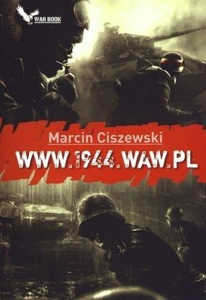 Cykl www T.3 www.1944.waw.pl w.2011 Marcin Ciszewski