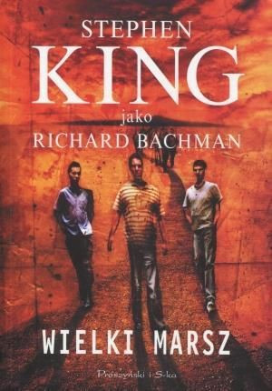 Wielki Marsz - Stephen King Stephen King