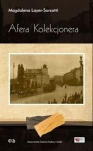 Afera Kolekcjonera Magdalena Layer-sarzotti