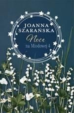 Noce na Miodowej 4 Joanna Szarańska