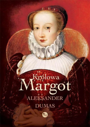 Królowa Margot Aleksander Dumas