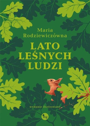 Lato leśnych ludzi Maria Rodziewiczówna