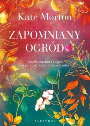Zapomniany ogród Kate Morton