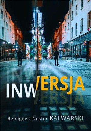Inwersja Remigiusz Nestor Kalwarski