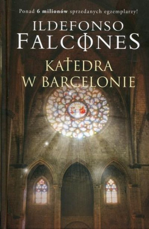Katedra w Barcelonie Ildefonso Falcones