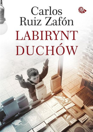 Labirynt duchów.TW Carlos Ruiz Zafon