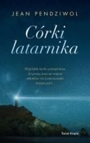 Córki latarnika Jean Pendziwol