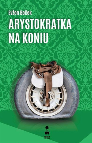 Arystokratka na koniu Evzen Bocek