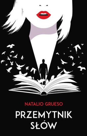 Przemytnik słów Natalio Grueso