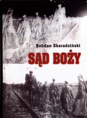 Sąd Boży Bohdan Skaradziński