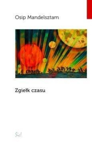 Zgiełk czasu Osip Mandelsztam