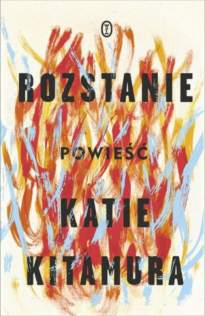 Rozstanie Katie Kitamura