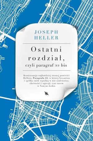 Ostatni rozdział, czyli Paragraf 22 bis Joseph Heller