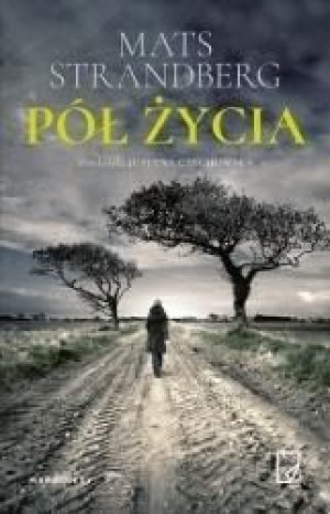 Pół życia Mats Strandberg