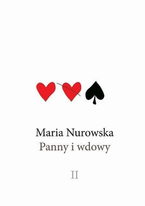 Panny i wdowy T.2 Maria Nurowska