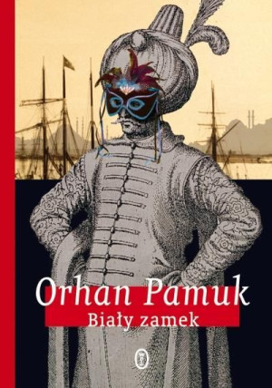 Biały zamek - Orhan Pamuk tw WL Orhan Pamuk