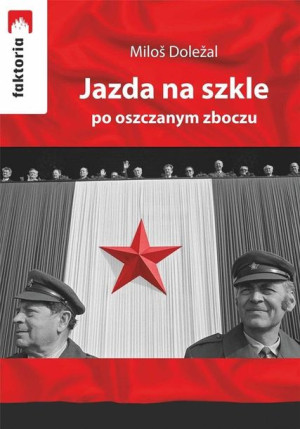 Jazda na szkle po oszczanym zboczu Milos Dolezal