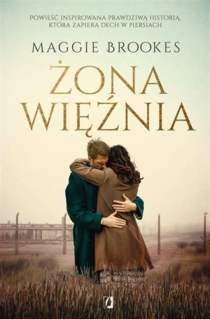 Żona więźnia Maggie Brookes